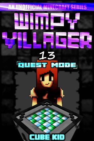 [Minecraft 01] • Wimpy Villager 13 · Quest Mode